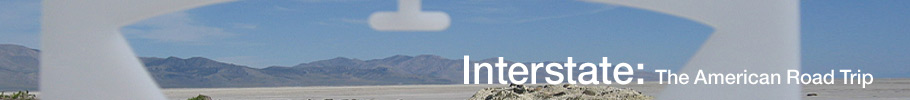 Interstate: The American Road Trip