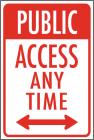 Public Access Any Time Magnet